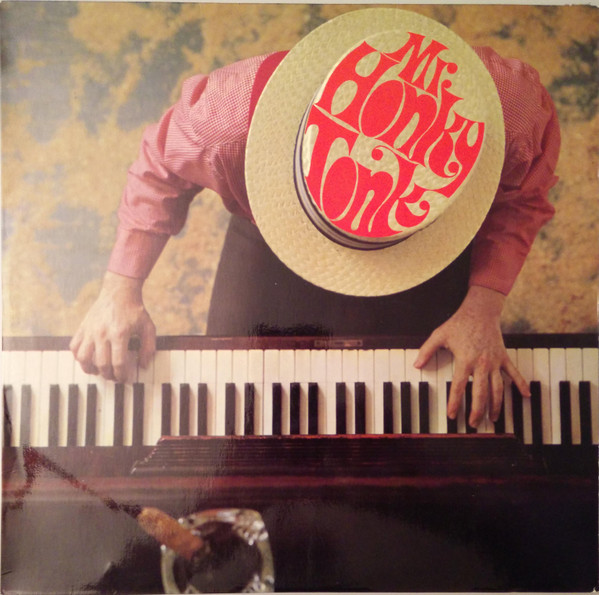 Rolf G. Und Seine Honky Tonky Poppy Band* – Mr. Honky Tonk