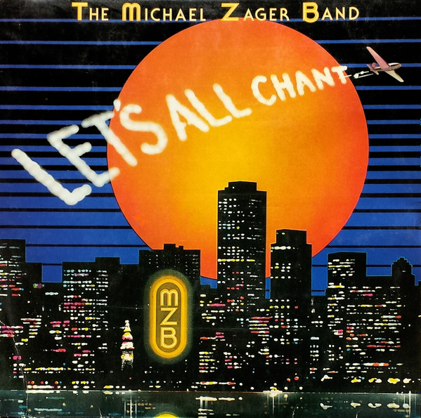 The Michael Zager Band – Let's All Chant