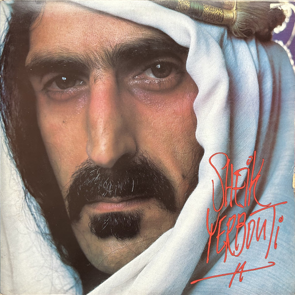 Frank Zappa – Sheik Yerbouti