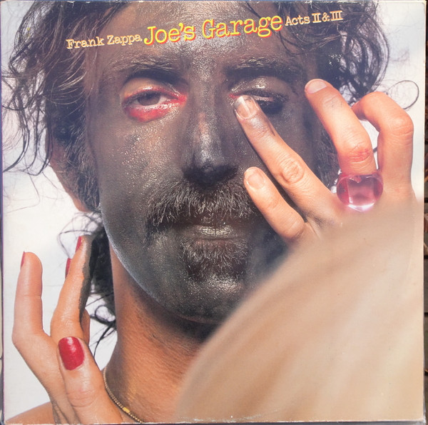 Frank Zappa – Joe's Garage Acts II & III