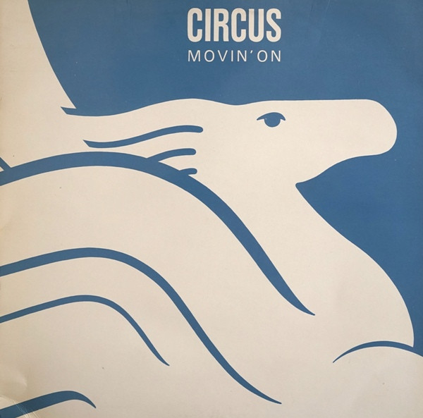 Circus  – Movin' On
