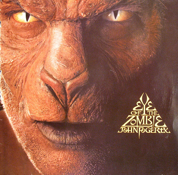 John Fogerty – Eye Of The Zombie