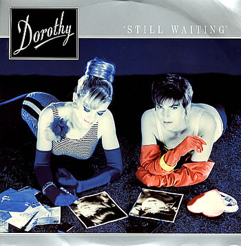 Dorothy  – Still Waiting