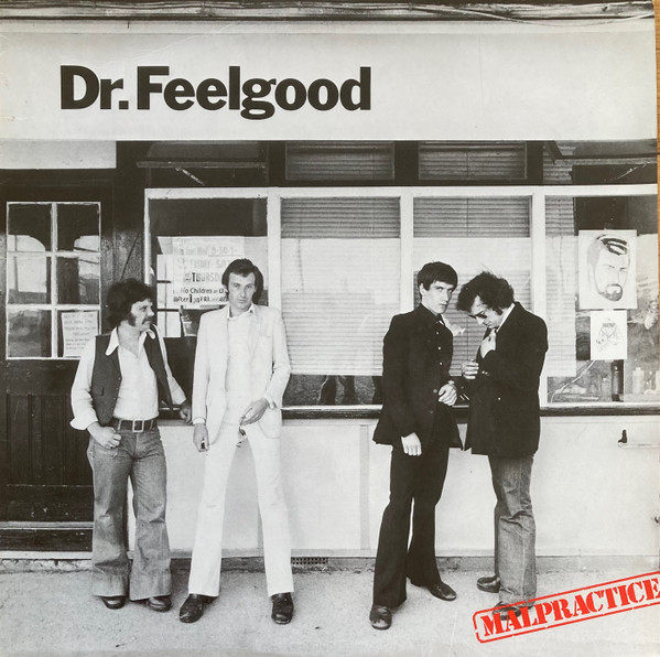 Dr. Feelgood – Malpractice