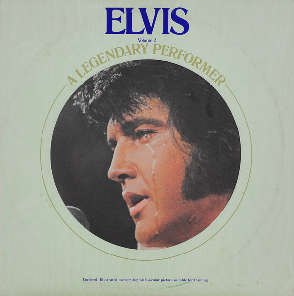 Elvis Presley – A Legendary Performer - Volume 2