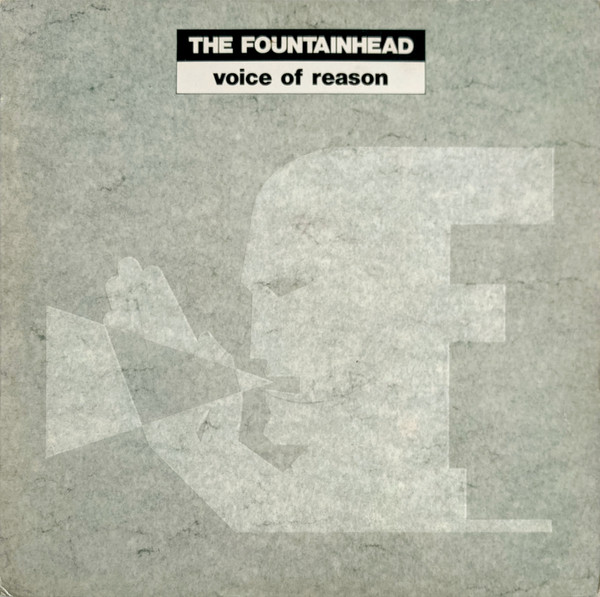 The Fountainhead – Voice Of Reason