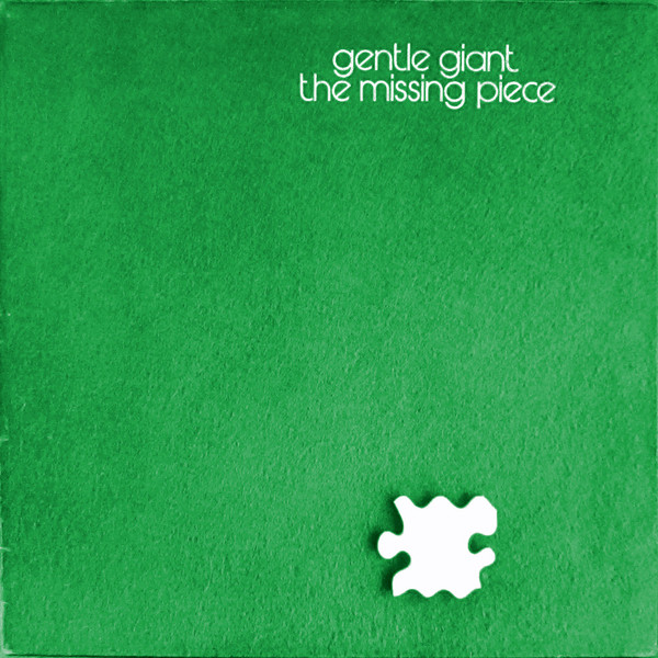 Gentle Giant ‎– The Missing Piece