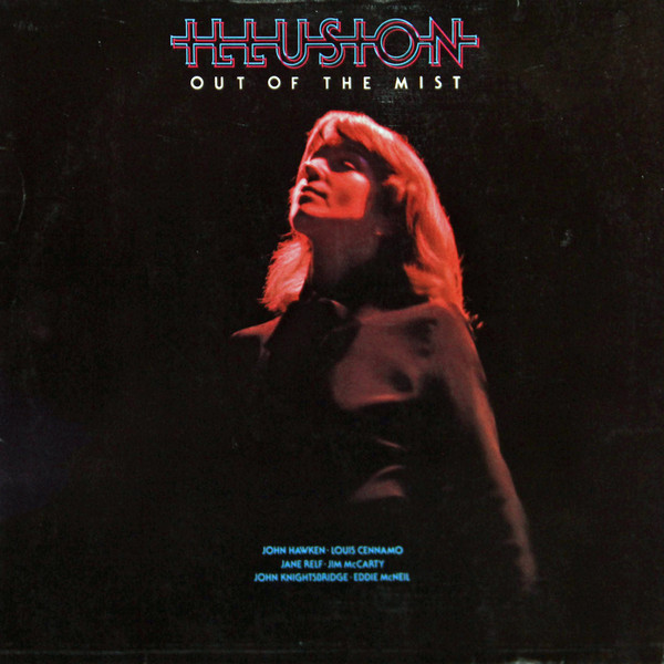 Illusion  – Out Of The Mist