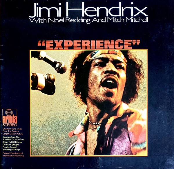 Jimi Hendrix With Noel Redding And Mitch Mitchell – Experience (Original Sound Track From The Feature Length Motion Picture) (German-Version)