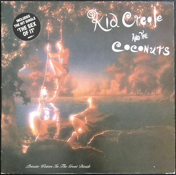 Kid Creole And The Coconuts – Private Waters In The Great Divide