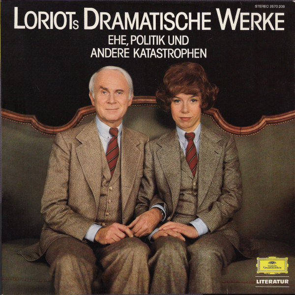 Loriot – Loriots Dramatische Werke (Ehe, Politik Und Andere Katastrophen)
