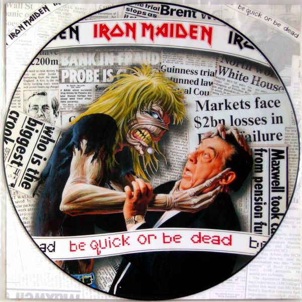 Iron Maiden – Be Quick Or Be Dead (Picture-Disc)