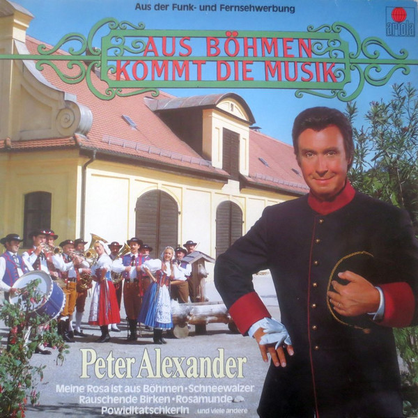 Peter Alexander – Aus Böhmen Kommt Die Musik