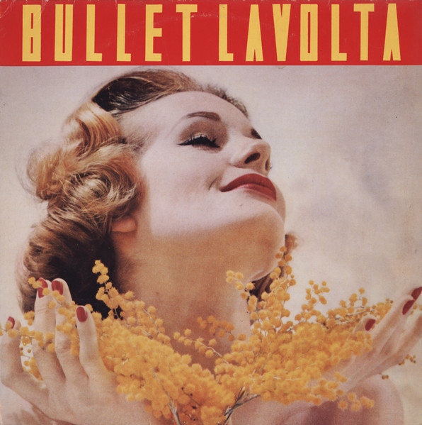 Bullet Lavolta – The Gift
