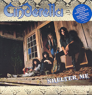 Cinderella  – Shelter Me (Picture-Disc)(Poster-Bag)