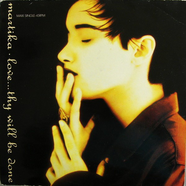 Martika – Love...Thy Will Be Done