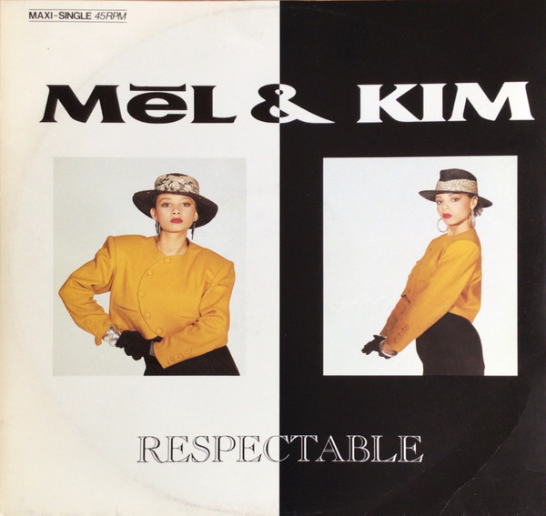 Mel & Kim – Respectable