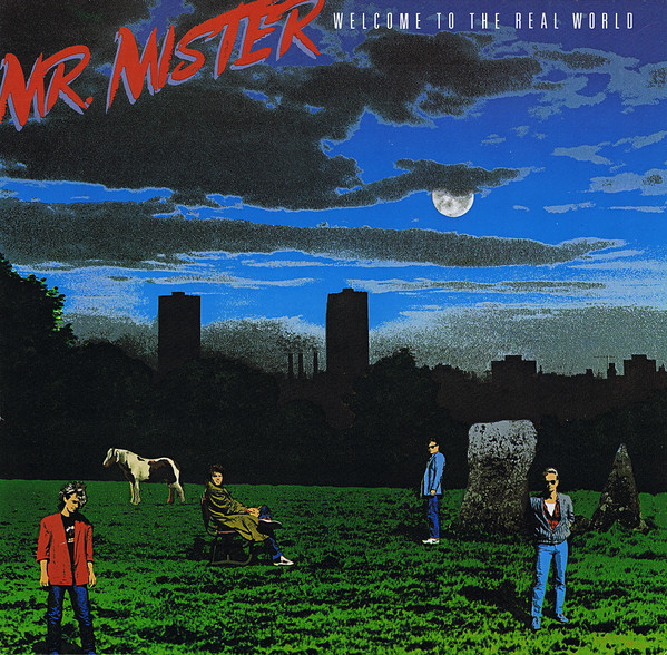 Mr. Mister – Welcome To The Real World