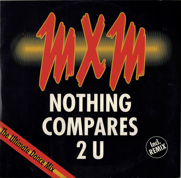 MXM – Nothing Compares 2 U