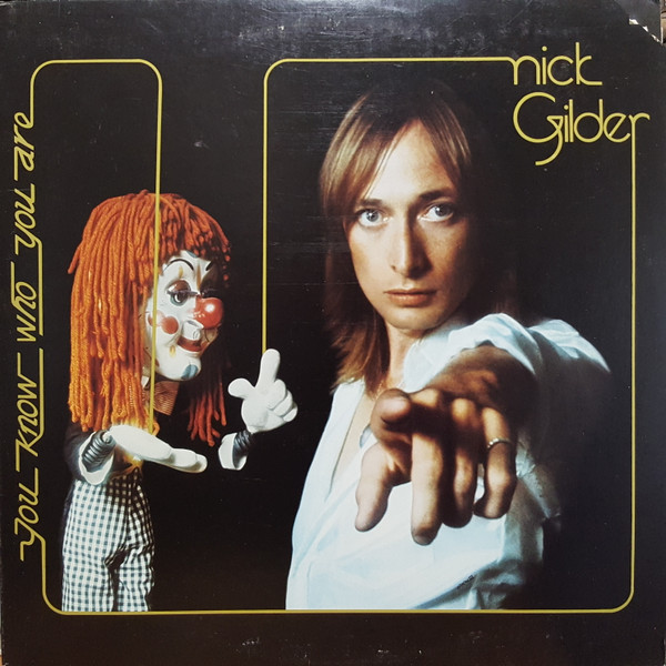 Nick Gilder – You Know Who You Are