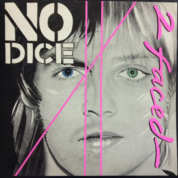 No Dice – 2 Faced