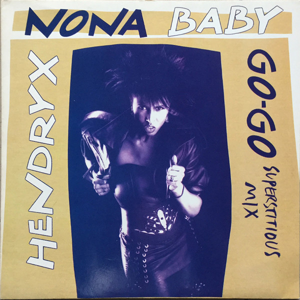 Nona Hendryx – Baby Go-Go (Superstitious Mix) (France & Benelux)