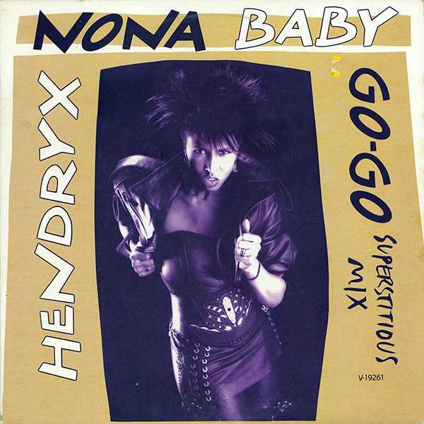 Nona Hendryx – Baby Go-Go (Superstitious Mix) (US)