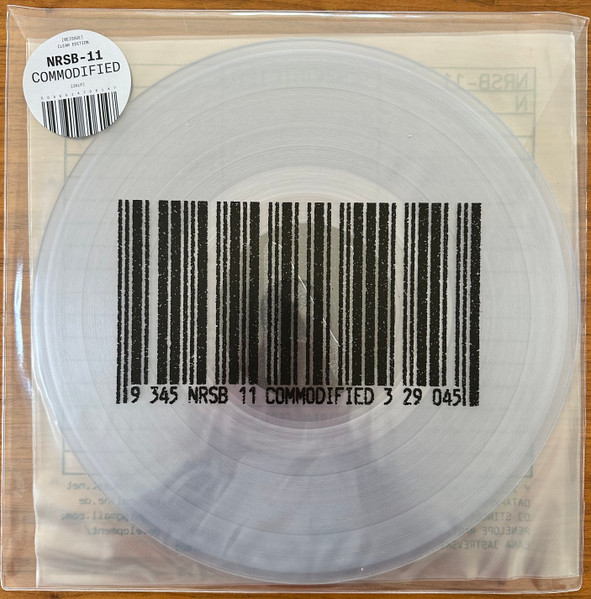 NRSB-11 – Commodified (Limitiert -Vinyl Clear)