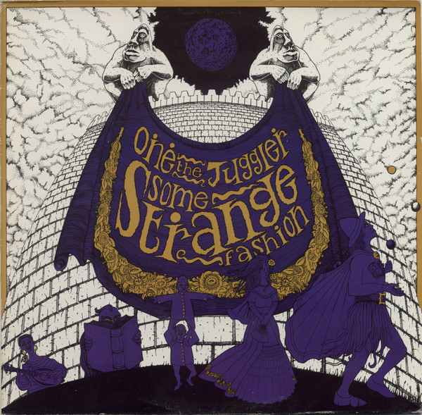 One The Juggler – Some Strange Fashion
