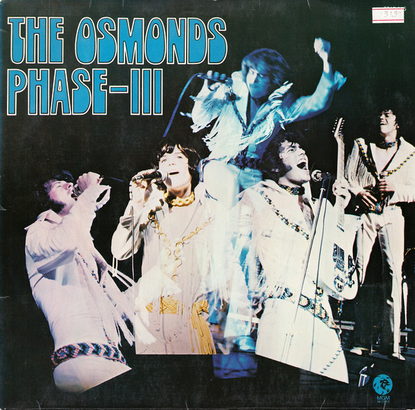 The Osmonds – Phase-III