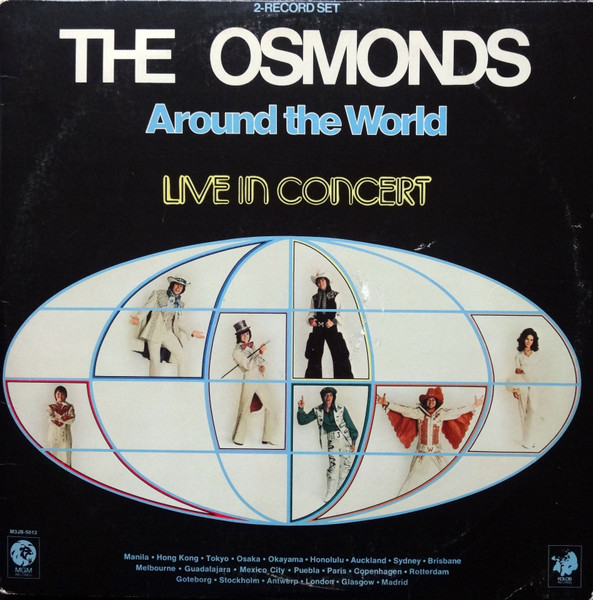 The Osmonds – Around The World - Live In Concert