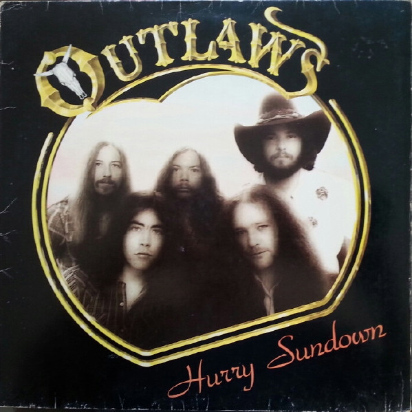Outlaws – Hurry Sundown
