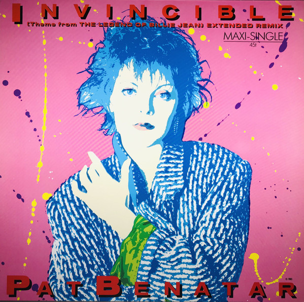 Pat Benatar – Invincible (Theme From The Legend Of Billie Jean) (Extended Remix)