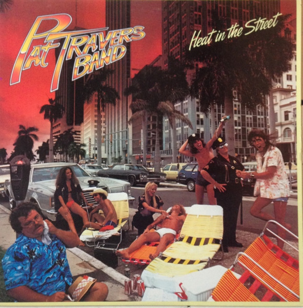 Pat Travers Band – Heat In The Street
