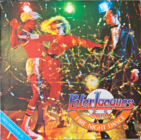 Peter Jacques Band ‎– Fire Night Dance