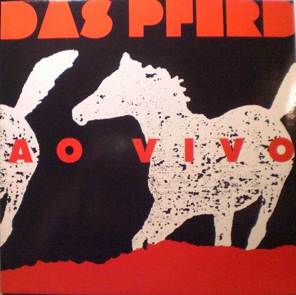 Das Pferd – Ao Vivo