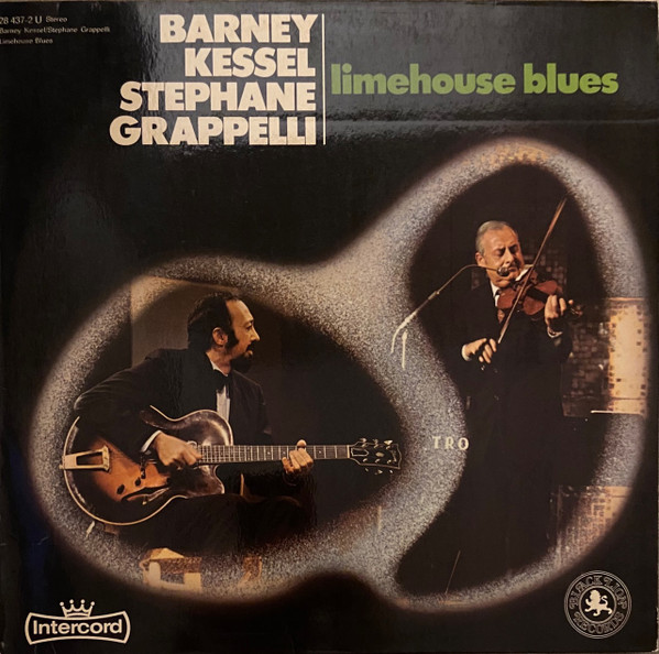Barney Kessel & Stéphane Grappelli – Limehouse Blues