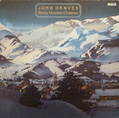 John Denver – Rocky Mountain Christmas