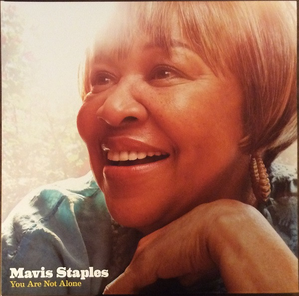 Mavis Staples – You Are Not Alone
