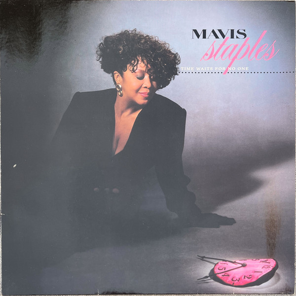 Mavis Staples – Time Waits For No One