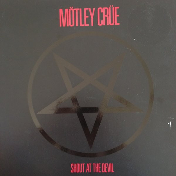 Mötley Crüe – Shout At The Devil