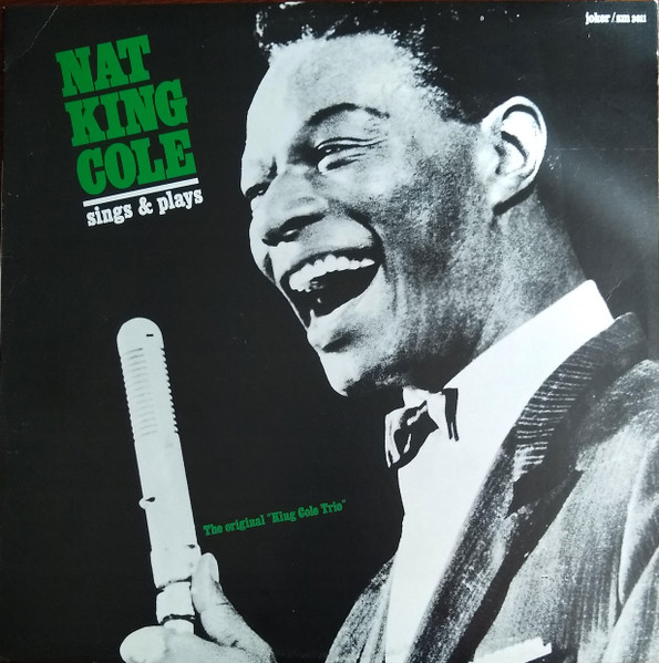 The King Cole Trio – Sings & Plays