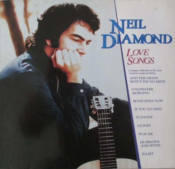 Neil Diamond – Love Songs