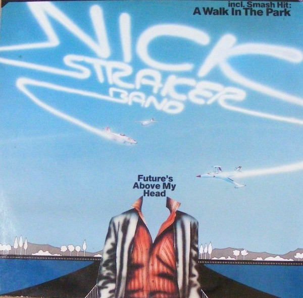 Nick Straker Band ‎– Future's Above My Head