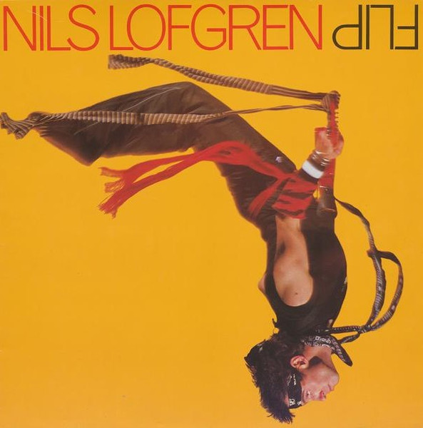 Nils Lofgren – Flip