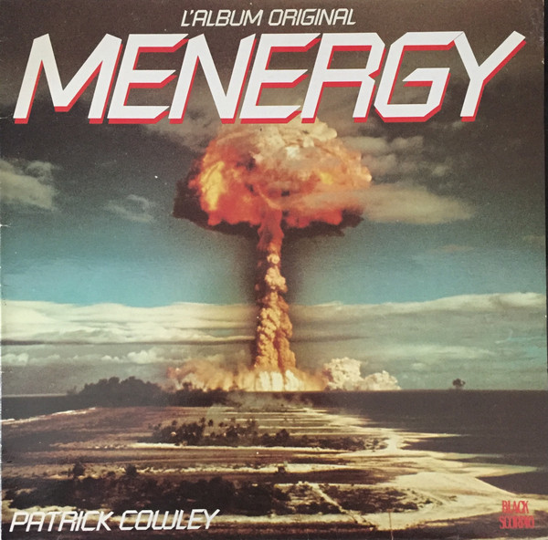Patrick Cowley – Menergy