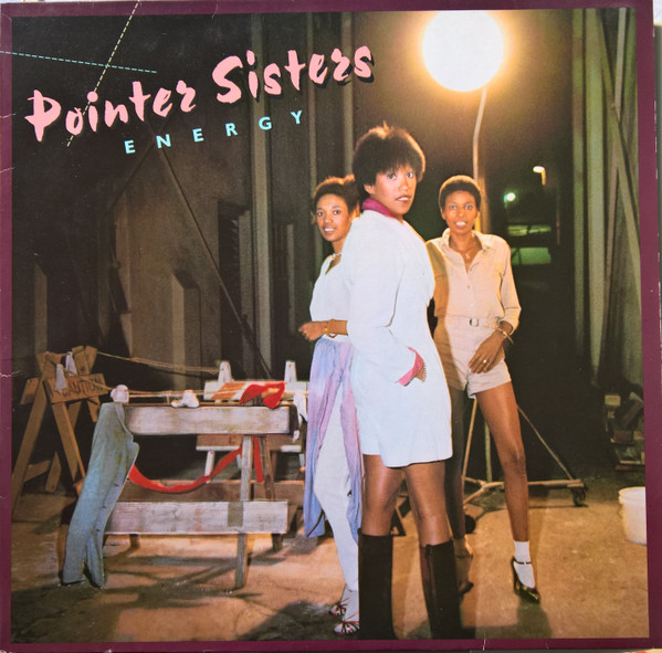 Pointer Sisters ‎– Energy