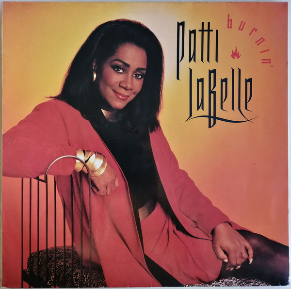 Patti LaBelle ‎– Burnin'