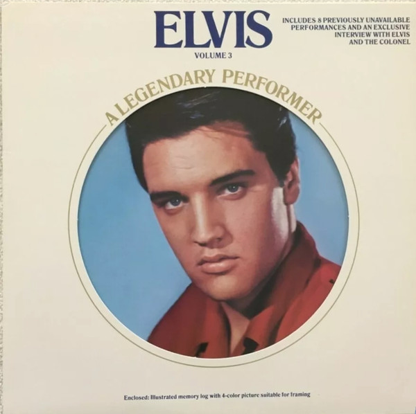 Elvis Presley ‎– A Legendary Performer - Volume 3