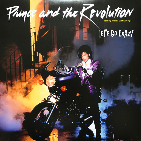 Prince And The Revolution – Let's Go Crazy